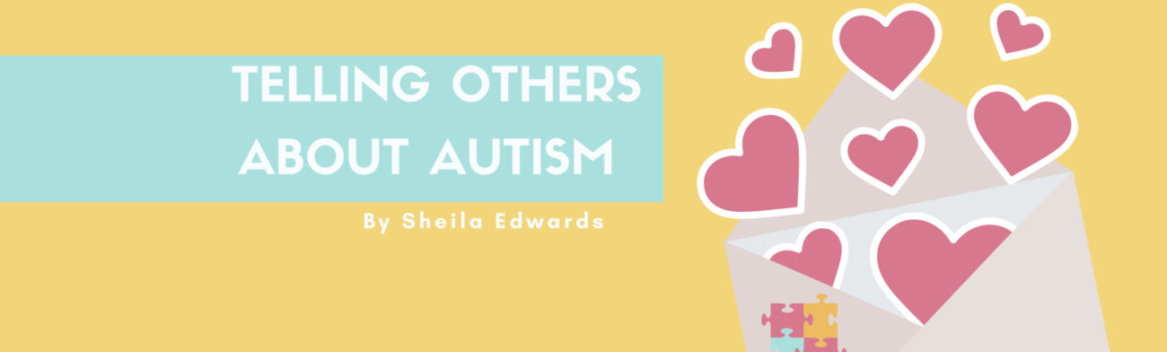 Read more about the article Telling Friends And Family About Autism