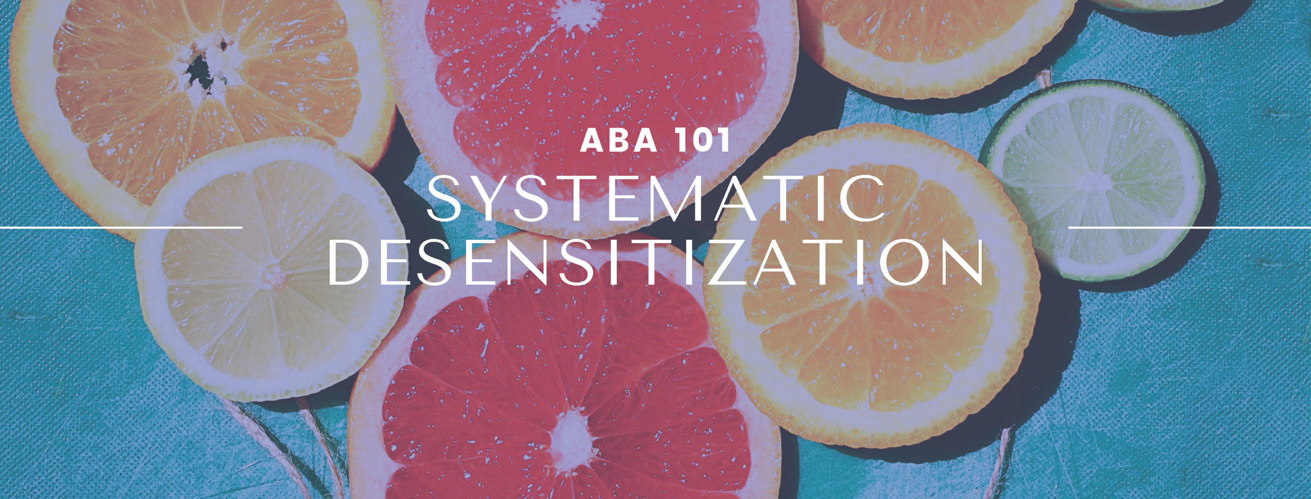 Read more about the article ABA 101: Systematic Desensitization